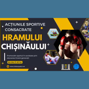 Acțiunile sportive consacrate Hramului Chișinăului