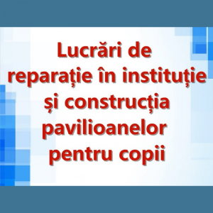 Vizită de lucru în cadrul IET nr.125 în scopul monitorizării modului de desfășurare a lucrărilor